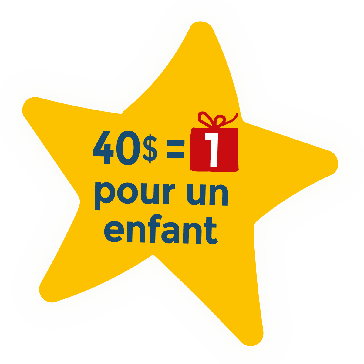 40$ = 1 cadeau pour un enfant